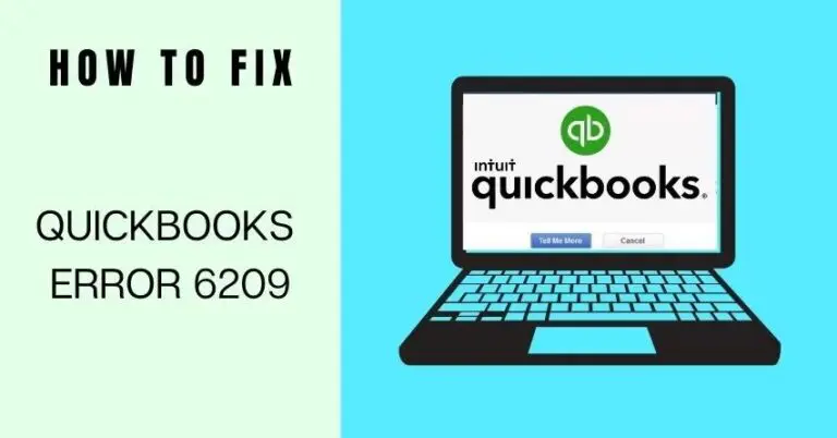 Issues with QuickBooks Error 6209