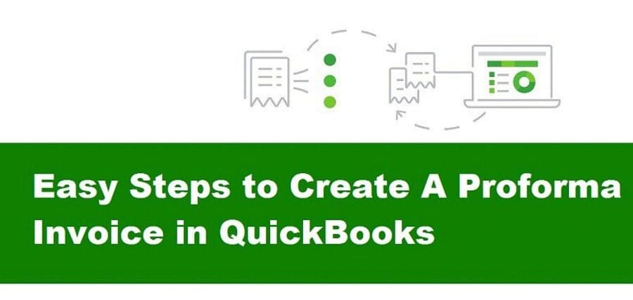 How to create a proforma invoice in QuickBooks? [explained]