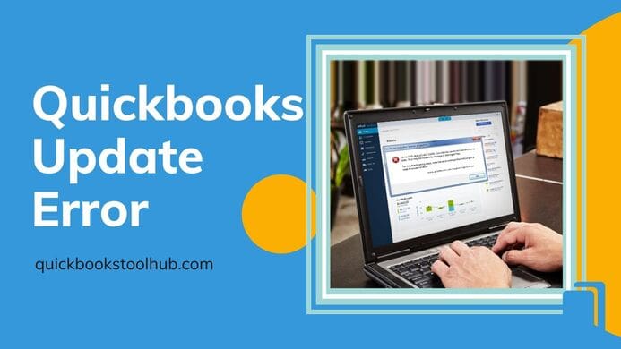 Fixing All QuickBooks Update Errors: Detailed Solution