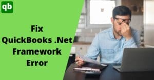 QuickBooks .Net Framework Error