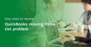 quickbooks error missing name list problem