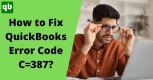QuickBooks Error Code C=387